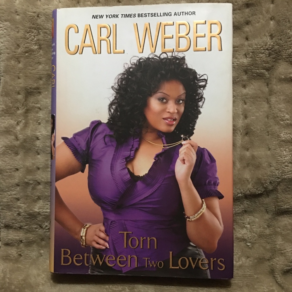 BOOK: Torn Between Two Lovers by Carl Weber- hardcover